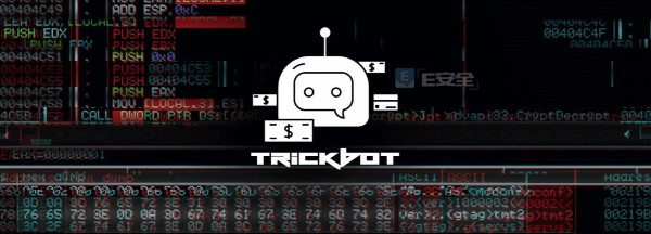 比特幣“玩家”小心被銀行木馬TrickBot盯上-E安全